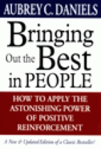 Bringing out the best in people : How to apply the astonishing power of reinforcement
