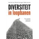 Diversiteit in loopbanen : Over (on)gelijke kansen op de arbeidsmarkt