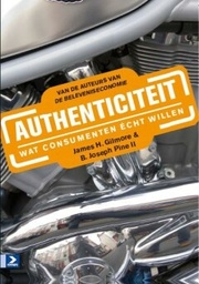 Authenticiteit : Wat consumenten écht willen