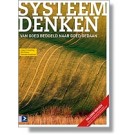 Systeemdenken : van goed bedoeld naar goed gedaan