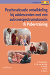 Psychoseksuele ontwikkeling bij adolescenten met een autismespectrumstoornis : Ik Puber-training