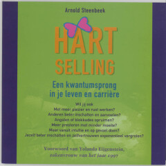 Hart Selling : Een kwantumsprong in je leven en carrière