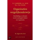 Organisaties Vergelijkenderwijs : Ontwikkeling en relevantie van het sociologisch denken over organisaties