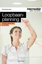 Loopbaanplanning : Richting geven aan je carrière