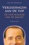 Verleidingen aan de top : De psychologie van de macht