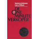 De One Minute Verkoper : Meer verkopen met minder stress