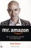 Mr. amazon : de onstuitbare ambitie van Jeff Bezos