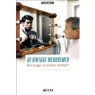 De Vintage Werknemer : Hoe langer en anders werken