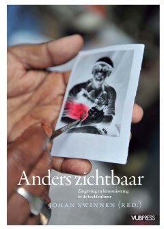 Anders Zichtbaar : Zingeving en humanisering in de beeldcultuur