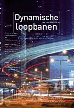 Dynamische loopbanen : een kwestie van vooruitkijken