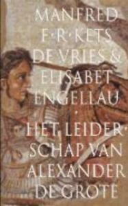 Het leiderschap van Alexander De Grote