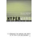 Hyperwars : 11 Strategies for Survival and Profit in the Era of On-line Business