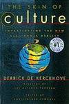 The skin of culture : Investigating the new electronic reality