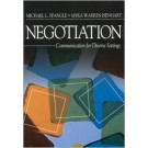 Negotiation : Communication for Diverse Settings