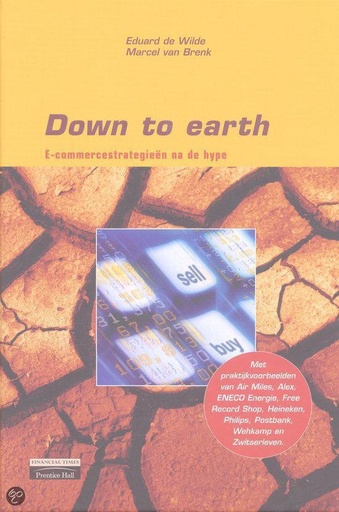 Down to earth : E-commercestrategieën na de hype