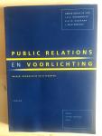 Public Relations en Voorlichting : Beleid, Organisatie en Uitvoering