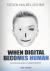 When digital becomes human : Klantenrelaties in transformatie