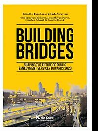 Building Bridges : Shaping the future of public employment services towards 2020