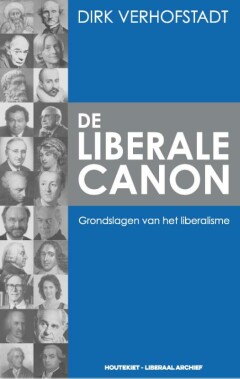 De liberale canon : Grondslagen van het liberalisme