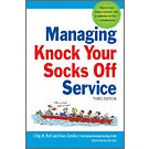 Managing knock your socks off service