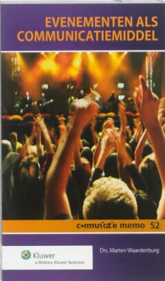 Evenementen als communicatiemiddel