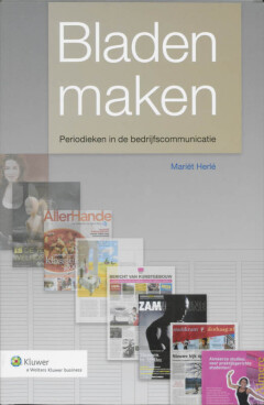 Bladen maken : Periodieken in de bedrijfscommunicatie