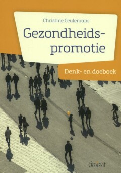 Gezondheidspromotie : Denk - en doeboek