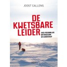 De kwetsbare leider : Over persoonlijke ontwikkeling en leiderschap