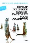 De vijf kritieke succesfactoren voor coaching : Kennis en kunde voor de competente coach