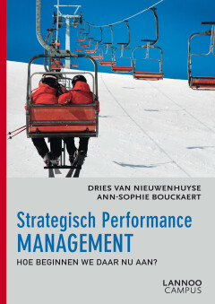 Strategisch Performance Management : Hoe beginnen we daar nu aan?
