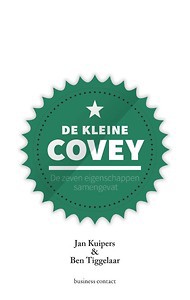 De kleine Covey : In 7 stappen naar meer energie, plezier en geluk