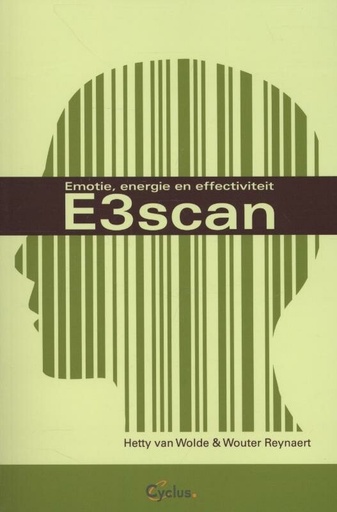 E3-scan : Emotie, energie en effectiviteit