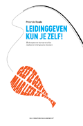 Leidinggeven kun je zelf : Buitengewone teamprestaties leveren met gewone mensen