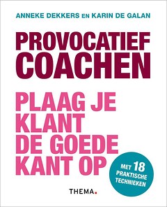 Provocatief Coachen : Plaag je klant de goede kant op