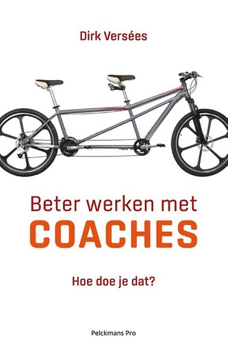 Beter werken met coaches : Hoe doe je dat?