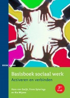 Basisboek Sociaal Werk : Activeren en verbinden