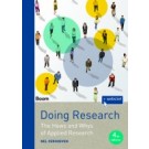 Doing Research : The hows and whys of applied research