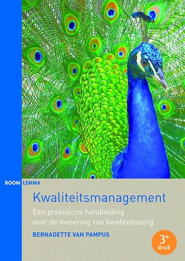 Kwaliteitsmanagement : Een praktische handleiding voor de invoering van kwaliteitszorg