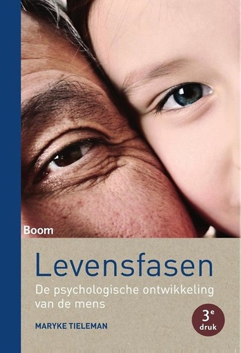 Levensfasen : De psychologische ontwikkeling van de mens