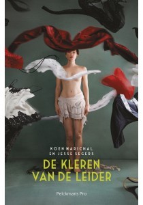 De kleren van de leider : 19 inzichten in leiderschap