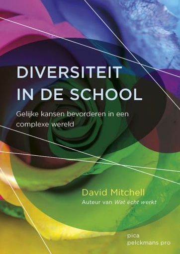 Diversiteit in de school : Gelijke kansen bevorderen in een complexe wereld