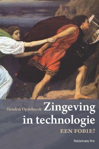 Zingeving in technologie : Een fobie?