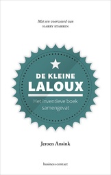 De kleine Laloux : Het inventieve boek samengevat (Met een voorwoord van Harry Starren)