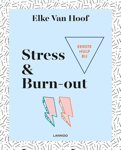 Eerste hulp bij stress & burnout