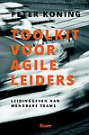 Toolkit voor agile leiders : Leidingeven aan wendbare teams