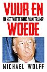 Vuur en Woede in het witte huis van Trump