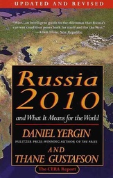 Russia 2010 and what it means for the world