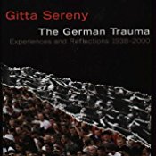 The German Trauma : Experiences and Reflections 1938 - 2000