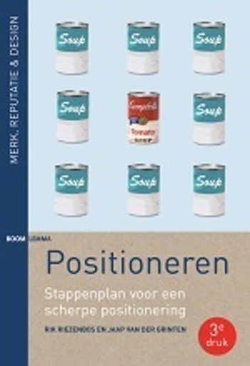 Positioneren : Stappenplan voor een scherpe positionering
