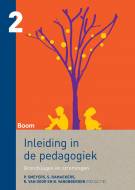 Inleiding in de pedagogiek Deel II : Grondslagen en stromingen 